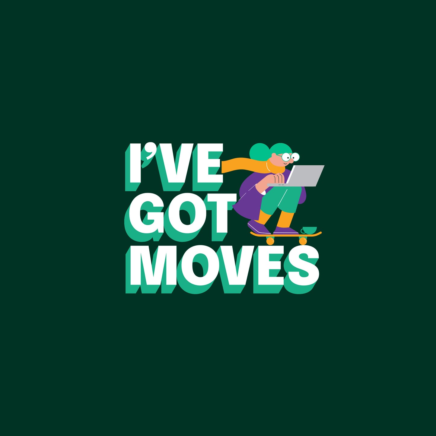 I've got moves T-shirt- BO
