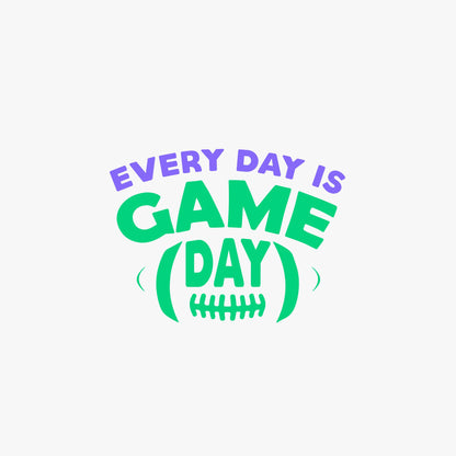 Every day is game day T-shirt- Tee